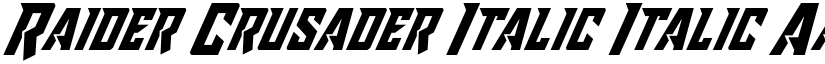 Raider Crusader Italic Italic font