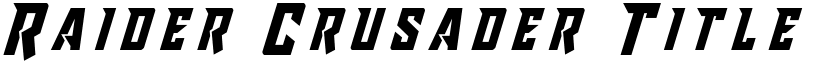 Raider Crusader Title Regular font
