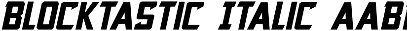 Blocktastic Italic font