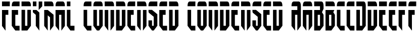 Fedyral Condensed Condensed font