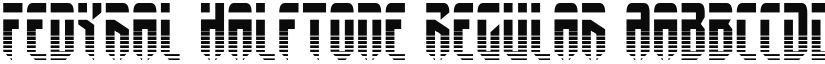 Fedyral Halftone Regular font