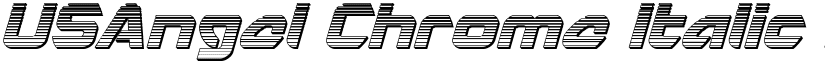 USAngel Chrome Italic Italic font