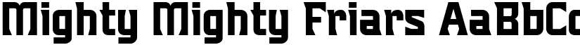 Mighty Mighty Friars font