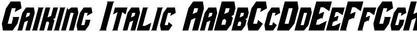 Gaiking Italic font