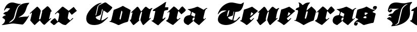 Lux Contra Tenebras Italic Italic font