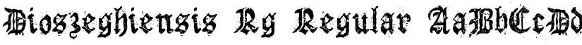 Dioszeghiensis Rg Regular font