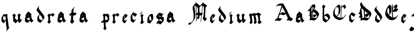 quadrata preciosa Medium font