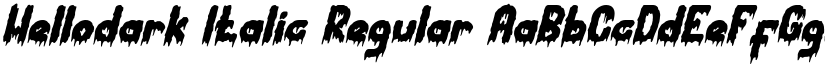 Hellodark Italic Regular font