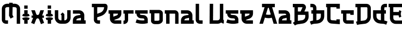 Mixiwa Personal Use font