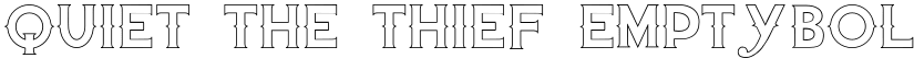 Quiet the Thief EmptyBold font
