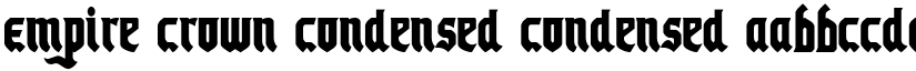 Empire Crown Condensed Condensed font