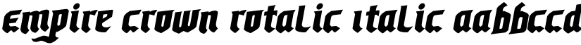 Empire Crown Rotalic Italic font