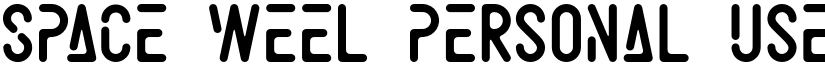 Space Weel Personal Use Regular font
