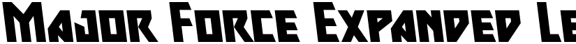 Major Force Expanded Leftalic Expanded Italic font