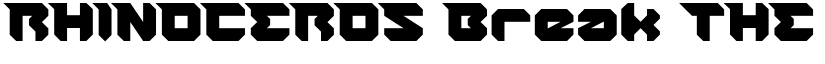 RHINOCEROS Break THE Wall Regular font