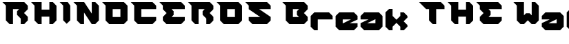 RHINOCEROS Break THE Wall-Light Regular font