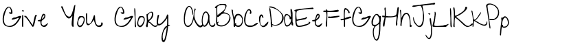Give You Glory font