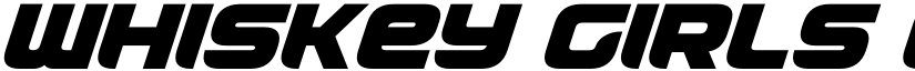 Whiskey Girls Condensed Italic Condensed Italic font