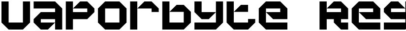 Vaporbyte Regular font