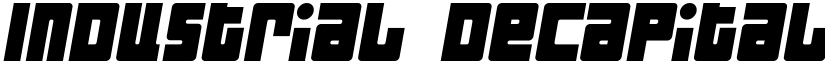 Industrial Decapitalist Italic font