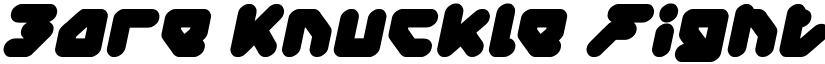 Bare Knuckle Fight Italic font