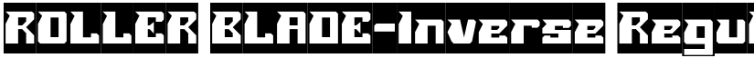 ROLLER BLADE-Inverse Regular font