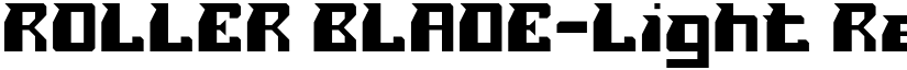 ROLLER BLADE-Light Regular font