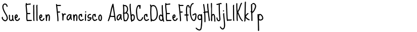 Sue Ellen Francisco font