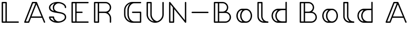 LASER GUN-Bold Bold font