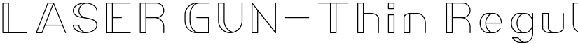 LASER GUN-Thin Regular font