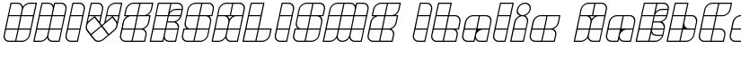 UNIVERSALISME Italic font