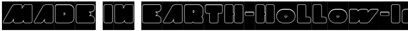 MADE IN EARTH-Hollow-Inverse Regular font