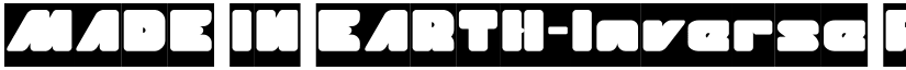 MADE IN EARTH-Inverse Regular font
