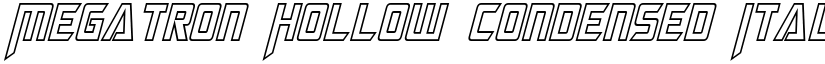 Megatron Hollow Condensed Italic font
