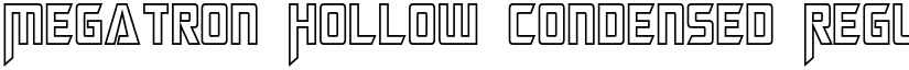 Megatron Hollow Condensed Regular font
