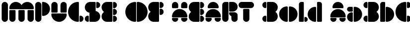 IMPULSE OF HEART Bold font