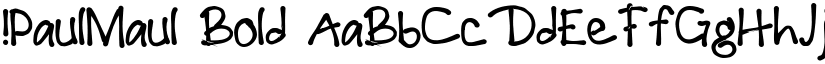 !PaulMaul Bold font