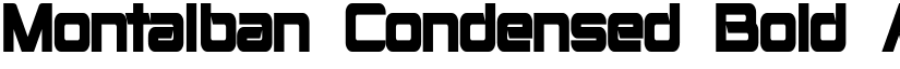 Montalban Condensed Bold font