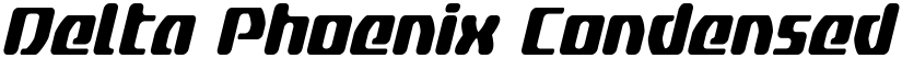 Delta Phoenix Condensed Italic Condensed Italic font