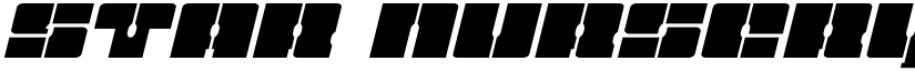 Star Nursery Expanded Italic Expanded Italic font