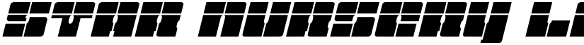 Star Nursery Laser Italic Italic font