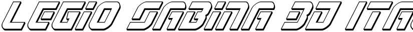 Legio Sabina 3D Italic Italic font