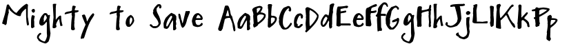 Mighty to Save font