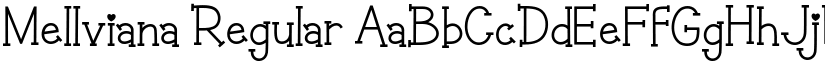 Mellviana Regular font