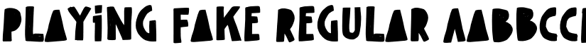 Playing Fake Regular font