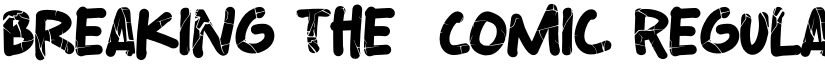 Breaking The  Comic Regular font