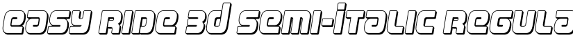 Easy Ride 3D Semi-Italic Regular font