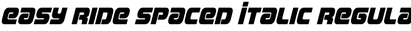 Easy Ride Spaced Italic Regular font