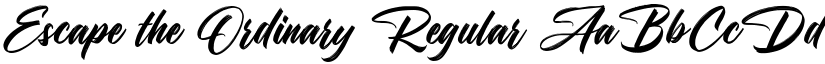 Escape the Ordinary Regular font