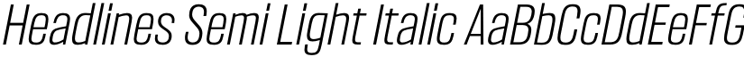 Headlines Semi Light Italic font